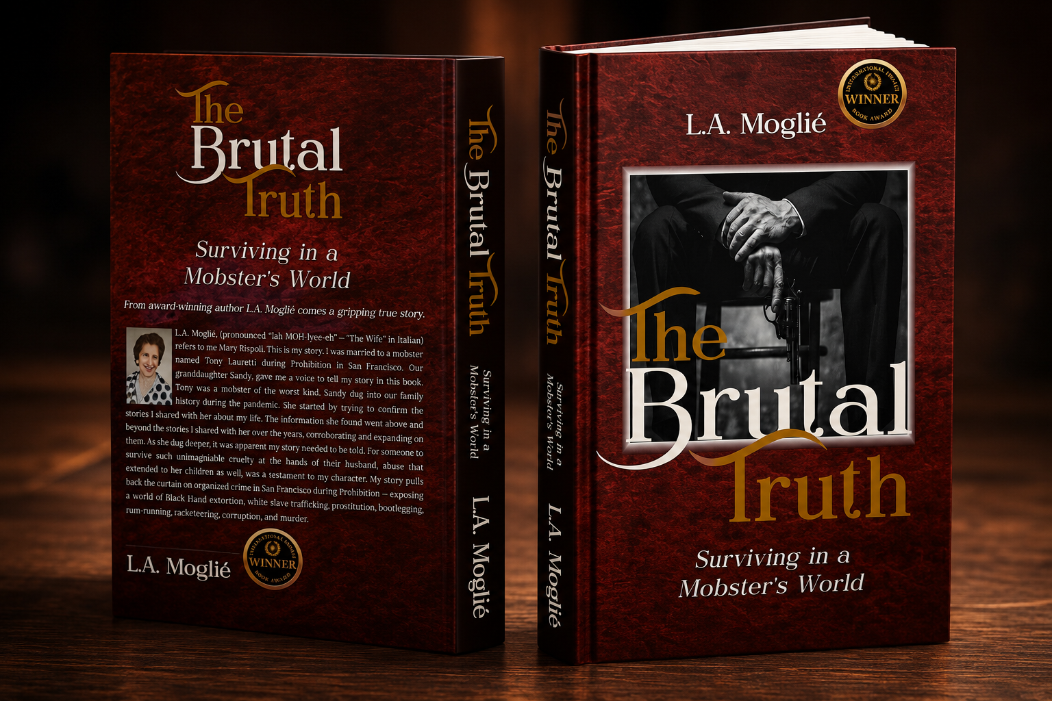 The Brutal Truth: Surviving in a Mobster's World